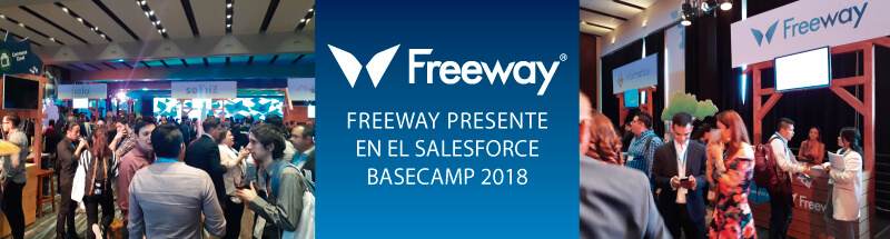 Freeway presente en el salesforce basecamp México 2018
