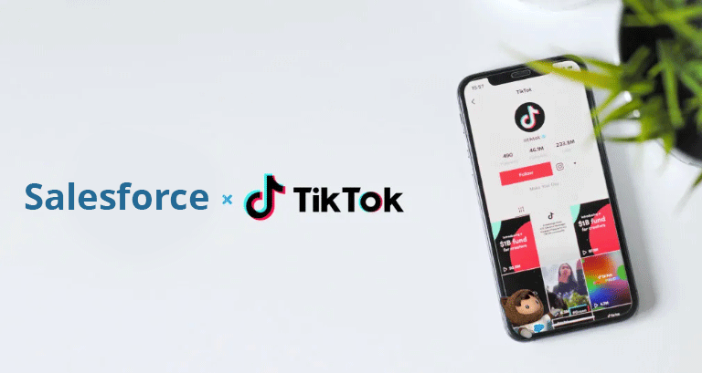 Salesforce + TikTok