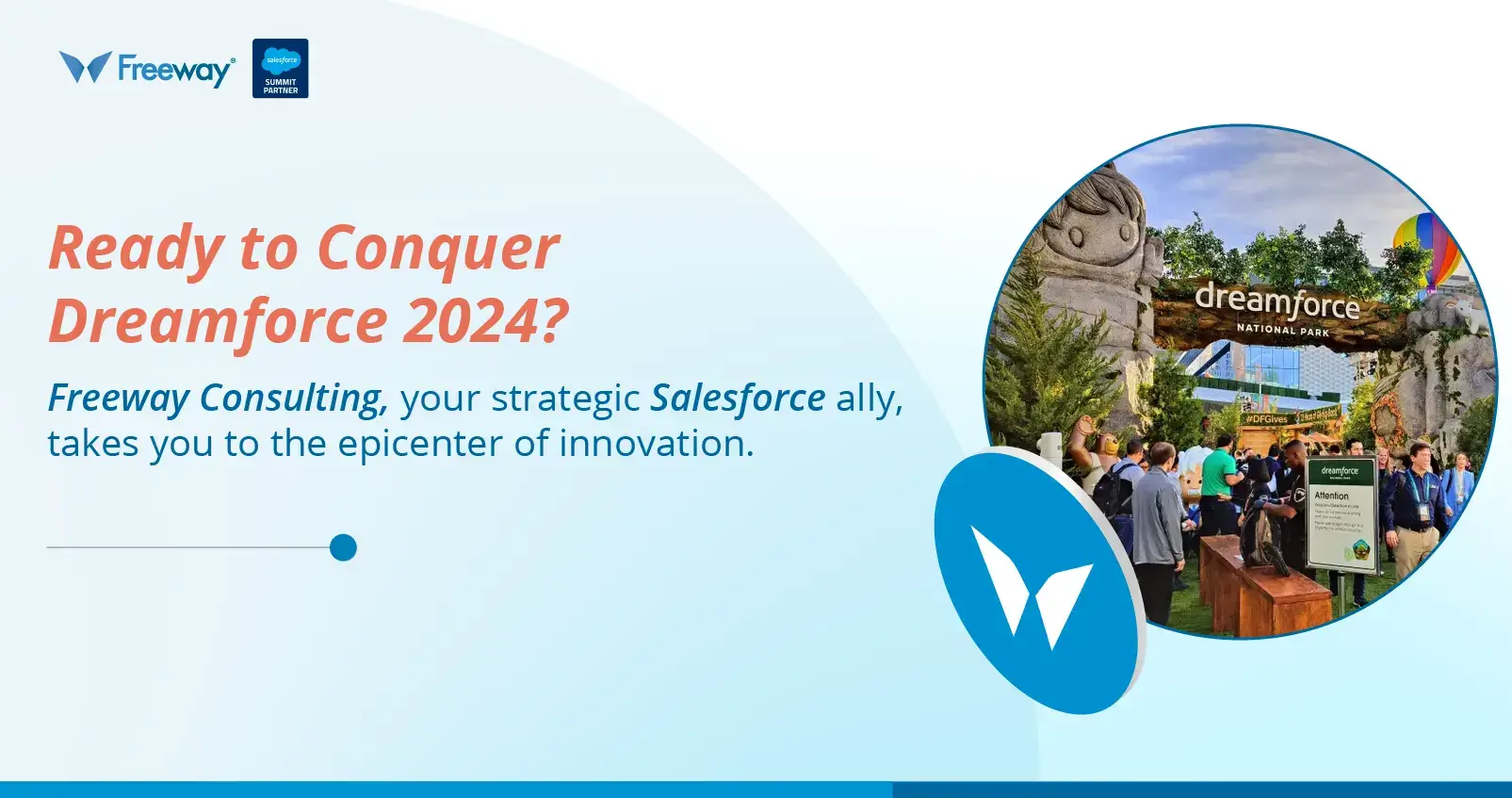 Dreamforce 2024: Experience Salesforce Innovation with Freeway