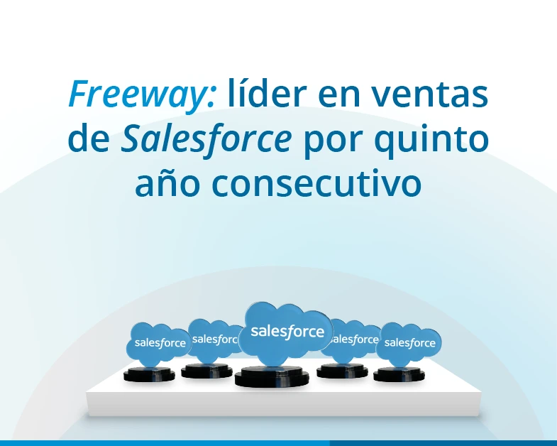 freeway-salesforce-articulo-de-blog-consultoria-sales-cloud-imagen-2